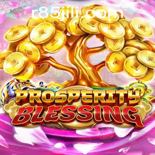 Unveiling the Adventure of ProsperityBlessing: A Comprehensive Insight into R85