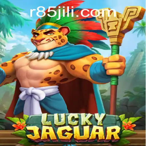Discover the Thrills of LuckyJaguar: A Comprehensive Guide to the Game R85