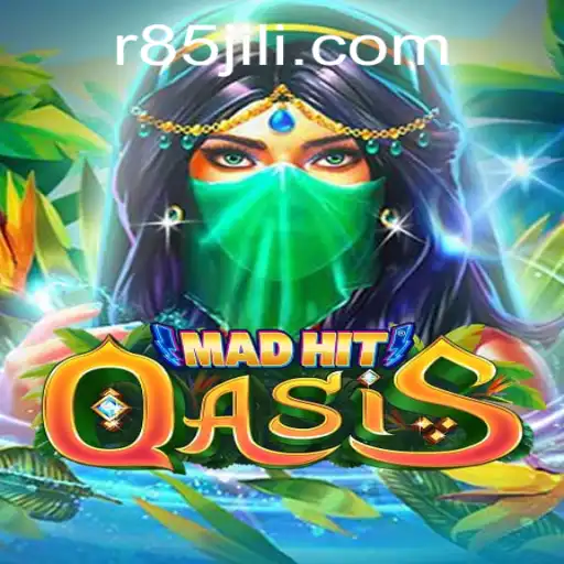 Exploring the Exciting World of MadHitOasis with R85